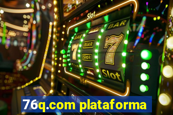 76q.com plataforma